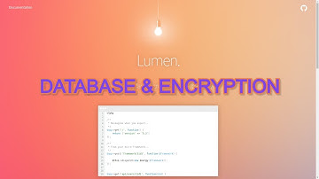 Laravel - Lumen : Database & Encryption - [ latest 2021 ] #lumen