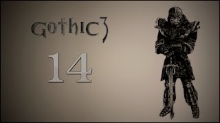 Gothic 3 #14 Ай да Диего Браго