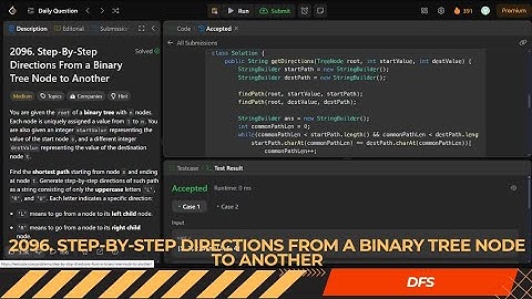 LEETCODE DAILY QUESTION 2096 | Step-By-Step Directions From a Tree Node to Another | Is Kabir Coding
