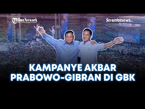 🔴 LIVE: Kampanye Akbar Prabowo - Gibran, Pesta Rakyat di GBK