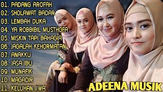 KUMPULAN QASIDAH COVER ADEENA MUSIK | FULL ALBUM - PADANG AROFAH, SHOLAWAT BADAR...