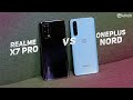 Realme X7 Pro vs Oneplus Nord FULL Comparison: Camera Test | Detailed Pros & Cons [Hindi]