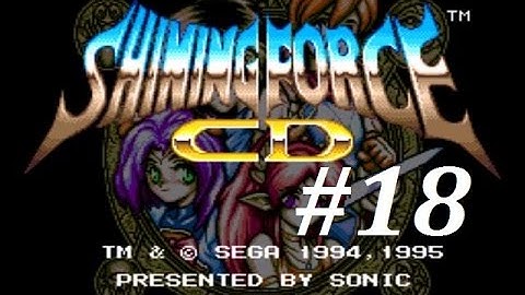 Shining Force CD (Book 1) Walkthrough (18) Promotion Time