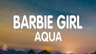 Aqua - Barbie Girl (Lyrics) Resimi