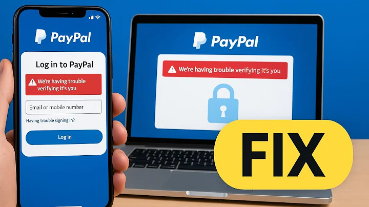 How To Fix PayPal We're Having Trouble Making Sure It's You (2025)