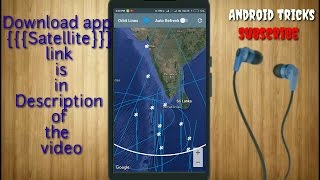 Track Your Nearby Satellite by using Android Device |🛰🛰🛰🛰🛰| screenshot 5