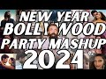 New year bollywood party mix mashup 2024  non stop bollywood dance party mix dj new year song 2024