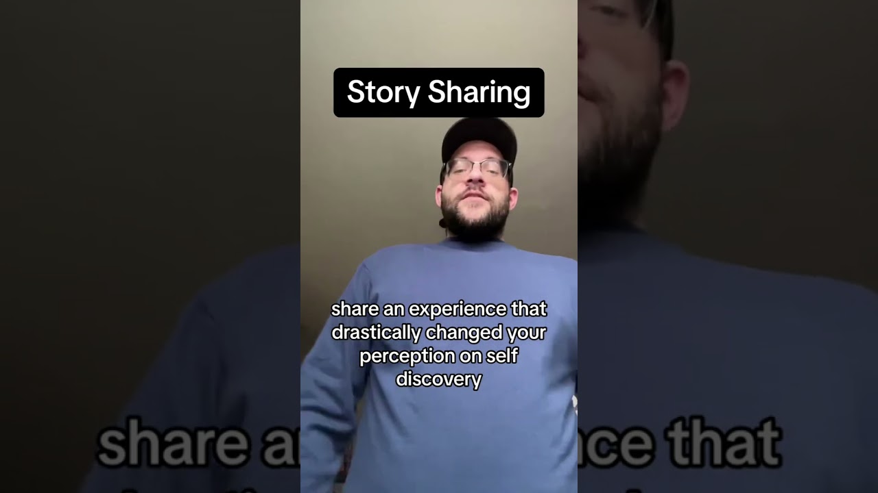 Story Sharing: What's Your Most Transformative Experience? 