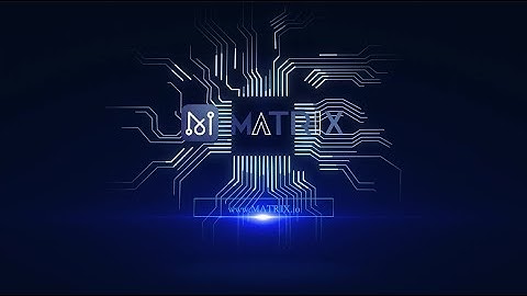 Matrix AI Network Overview