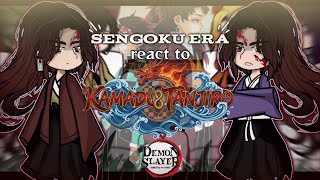 Sengoku Era react to Kamado Tanjiro ||KNY||