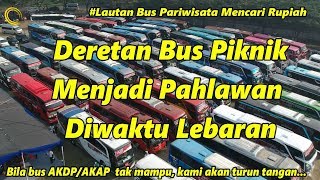 5 BUS PARIWISATA JADI PAHLAWAN SAAT LEBARAN | BUS PIKNIK SAMBIL MUDIK