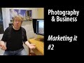 Marketing your pro photography business #2 - what sets your photo business marketing from the crowd