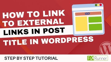How To Link To External Links In Post Title In WordPress