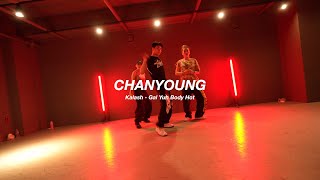 I Kalash - Gal Yuh Body Hot L Chanyoung I Play The Urban
