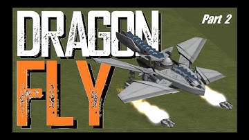 DRAGON FLY part 2  \  KSP 1.11  \  Kerbal Space Program