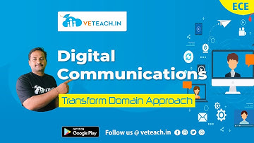 Transform Domain Approach ||Digital Communications ||JNTU-K || ECE ||Every B.TECH Student Must Watch