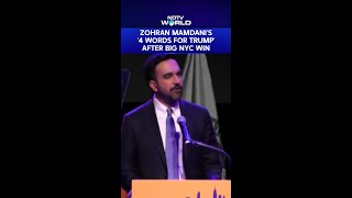 Zohran Mamdani's "4 Words For Donald Trump" After Big New York Win