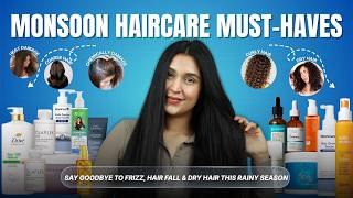 Monsoon Haircare Must-Haves|Hairfall, Hairgrowth, Frizzy & Colour/Heat Damaged Hair | Chetali Chadha