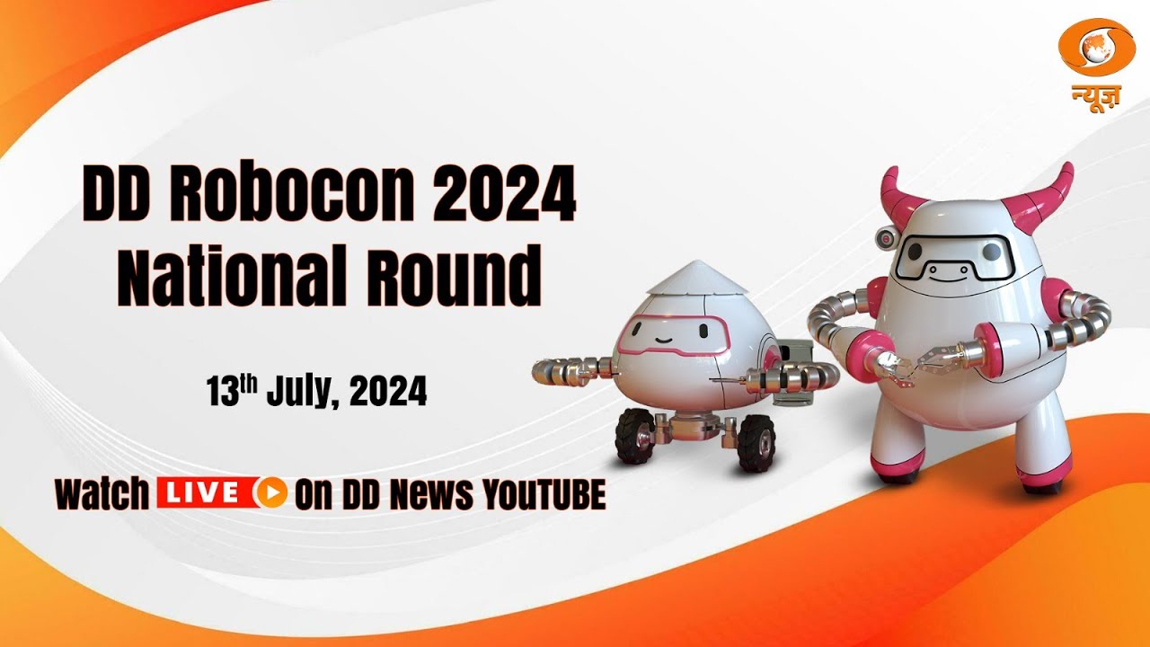 LIVE DD Robocon 2024 National Round 13th July 2024 YouTube