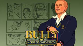 Bully: Scholarship Edition Chapter 5 Gameplay | The Fall and Rise of Jimmy Hopkins, Aged 15