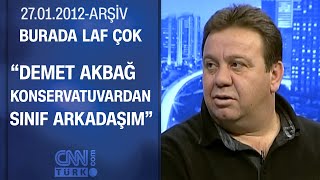 Serhat Özcan: "Sinop'ta doğdum Ankara'da büyüdüm" - Burada Laf Çok