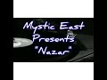 &quot;NAZAR&quot; by Mystic East