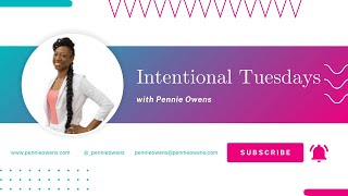 Intentional Tuesdays Ep. 1: We All Need Help. We Are The Help.