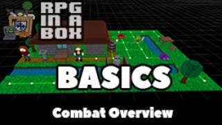 RPG In A Box Basics: Combat Overview