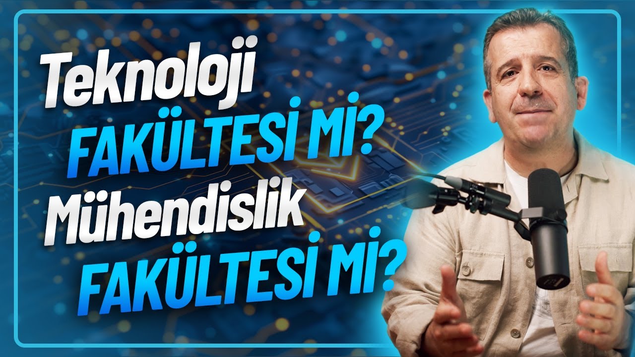TEKNOLOJİ FAKÜLTESİ Mİ, MÜHENDİSLİK FAKÜLTESİ Mİ? / Hangisi Daha Avantajlı? Tercih Yapmadan İzle!