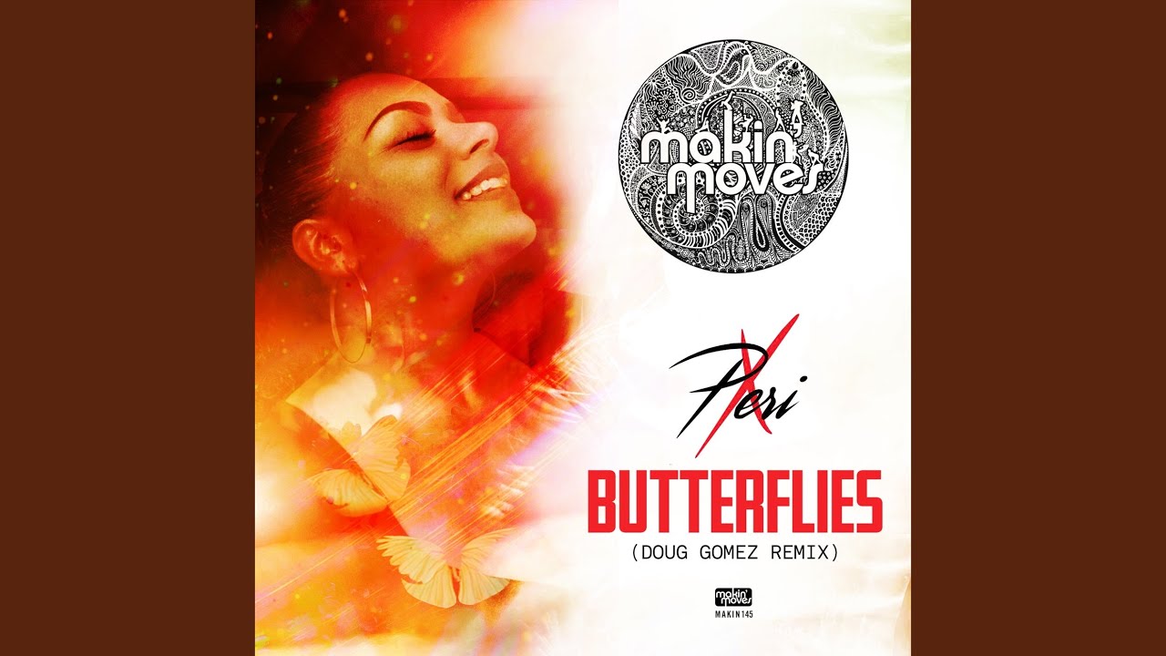Butterflies (Doug Gomez Merecumbe Soul Remix)