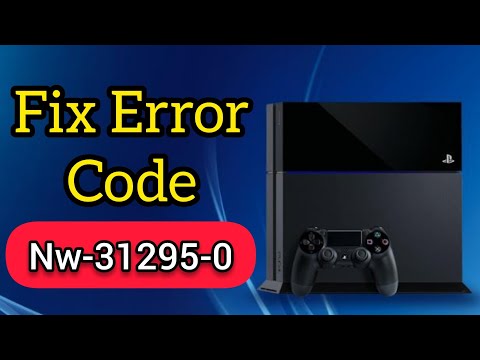 Fix error code Nw-31295-0 on ps4 with new method at 2020