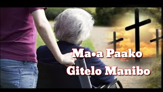 Ma•a Paako Gitelo Manibo (24/4/2020)