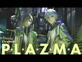 歌ってみた Plazma Covered By ChroNoiR 歌ってみた Plazma Covered By ChroNoiR