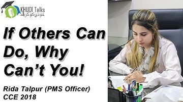 You Can! | Rida Talpur | PMS | CSS | Khudi Talks