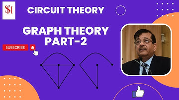 CIRCUIT THEORY || GRAPH THEORY PART 2 || B.TECH. || DIPLOMA ENGINEERING || GATE