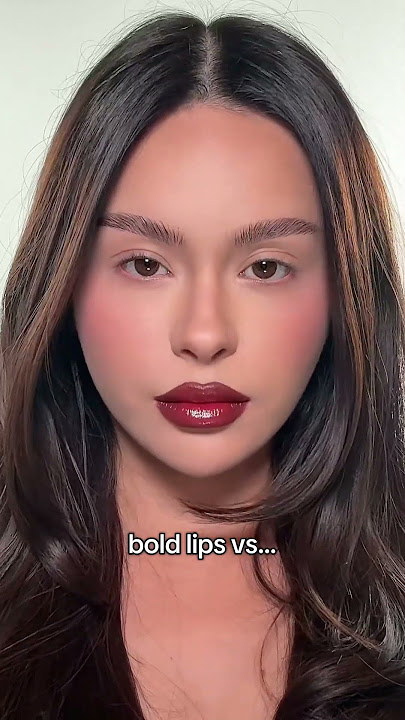 Bold lips or bold eyes?