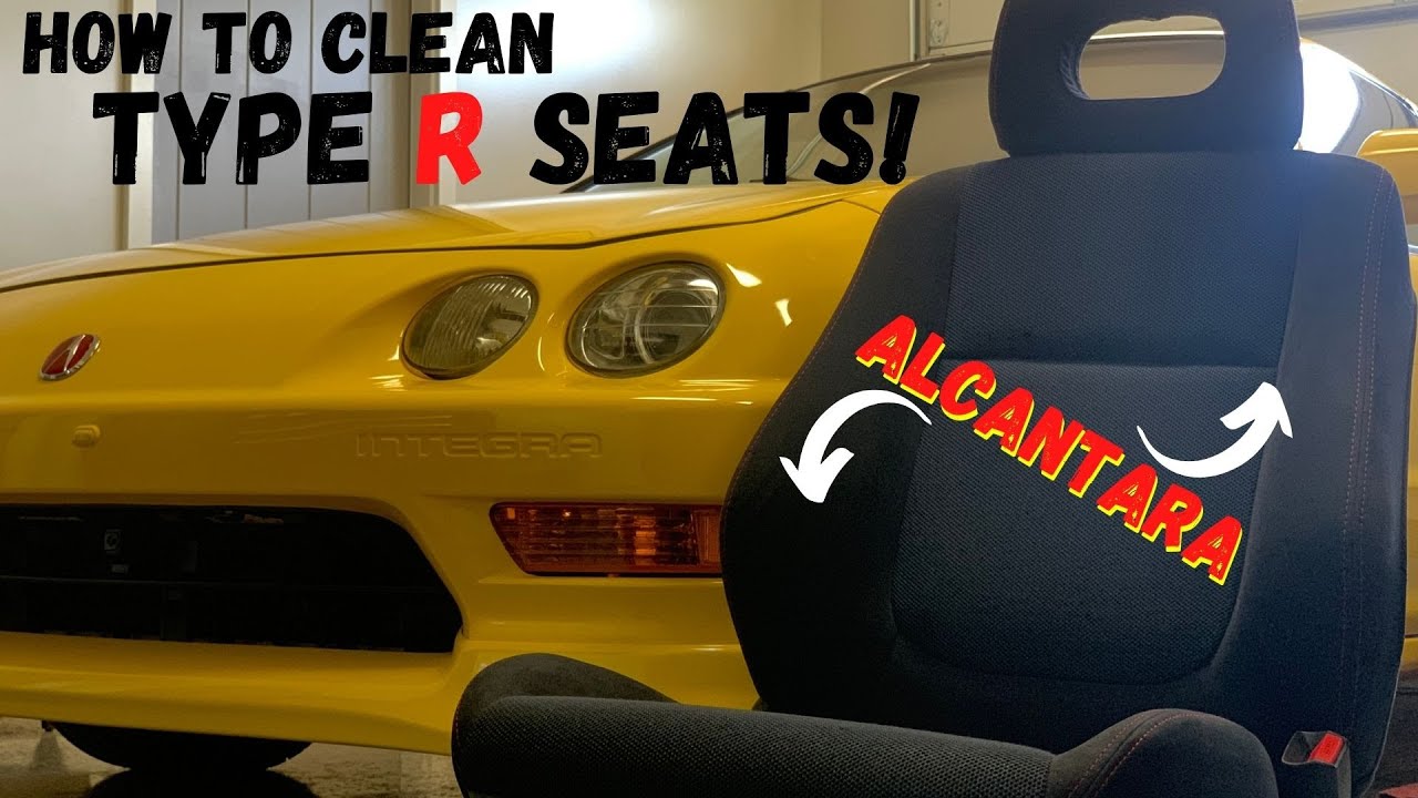 How To Clean Integra Type R Seats! *ALCANTARA* - YouTube