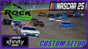NASCAR 25 GAME - XFINITY SERIES - CUSTOM SETUP - ROCKINGHAM