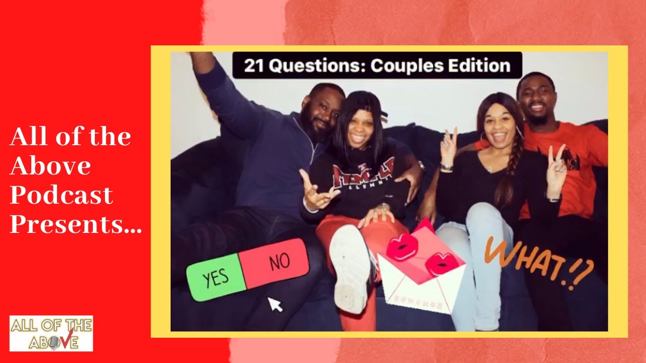 21 Questions Couples Edition! YouTube