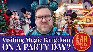 Magic Kingdom on a Party Day  Tips & Strategies for When the Park Closes REALLY Early