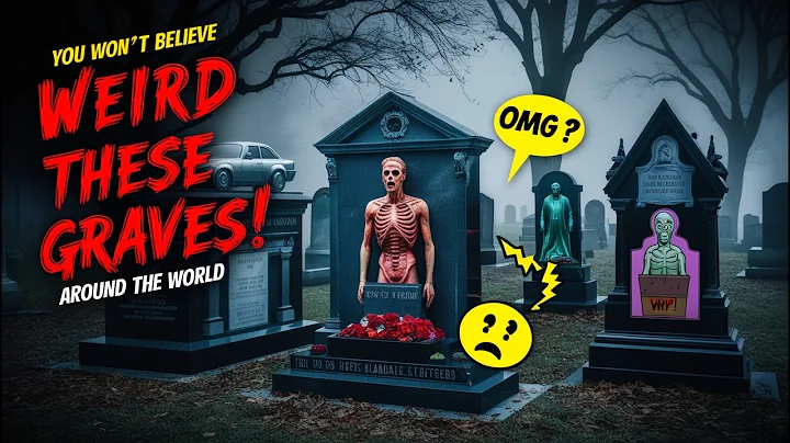 10 Most Weird Graves Around The World You Won't believe