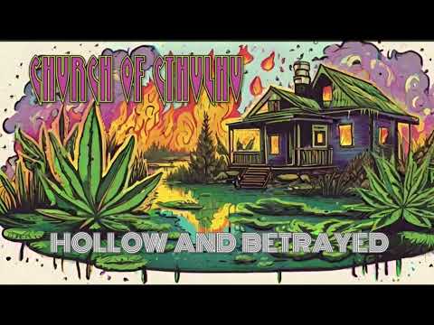 Church of Cthulhu - Hollow and Betrayed (Official Audio || Single 2023)