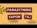 РТдан ваъз: Паразитнинг япон тили