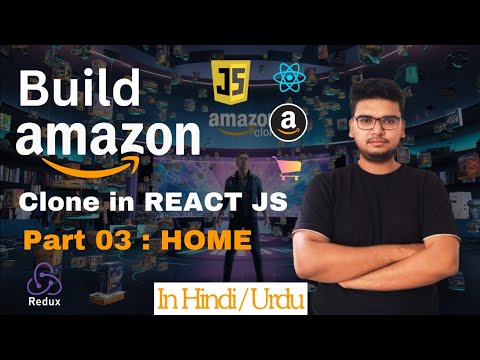 Amazon Clone - Home Page | Part 03 - React js Project Beginners - YouTube