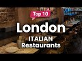 Top 10 Best Italian Restaurants to Visit in London | England - English