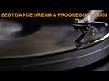 Best dance dream  progressive 902000