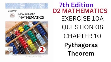 Exercise 10A Q8|Oxford New Syllabus Maths ||7th Edition Book 2 ||D2 Solution|| d2 chapter 10