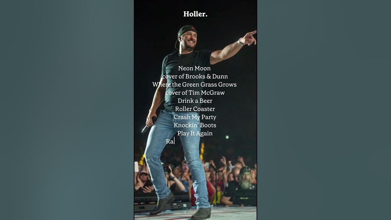 Luke Bryan Concert Tour Setlist 🌾 YouTube