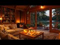 Cozy Evening In A Lakeside Cabin рџ љ Smooth Jazz Rain Fireplace Sounds For A Good Mood Cozy Evening In A Lakeside Cabin рџ љ Smooth Jazz Rain Fireplace Sounds For A Good Mood