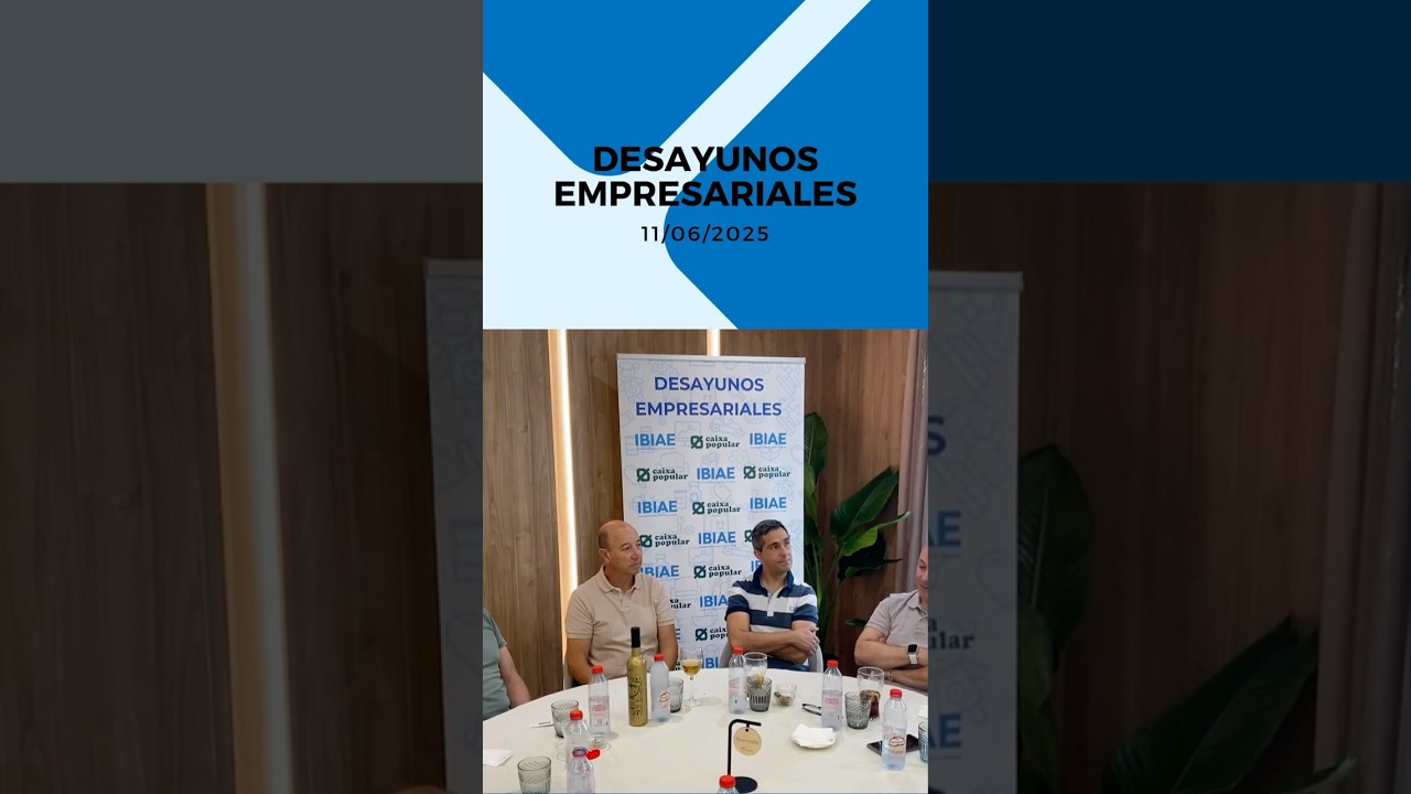 III -DESAYUNOS EMPRESARIALES